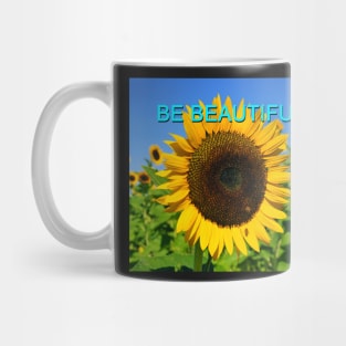 Be Beautiful Mug